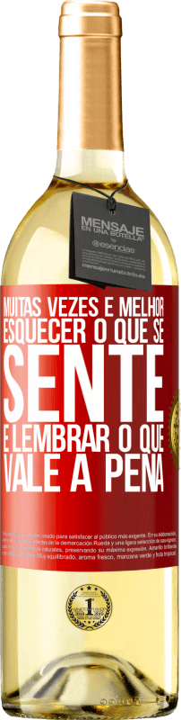 29,95 € | Vinho branco Edição WHITE Muitas vezes é melhor esquecer o que se sente e lembrar o que vale a pena Etiqueta Vermelha. Etiqueta personalizável Vinho jovem Colheita 2025 Verdejo