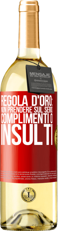 29,95 € Spedizione Gratuita | Vino bianco Edizione WHITE Regola d'oro: non prendere sul serio complimenti o insulti Etichetta Rossa. Etichetta personalizzabile Vino giovane Raccogliere 2025 Verdejo