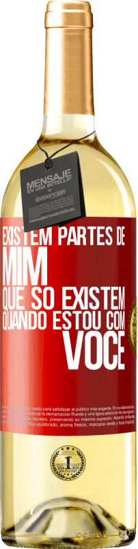 29,95 € | Vinho branco Edição WHITE Existem partes de mim que só existem quando estou com você Etiqueta Vermelha. Etiqueta personalizável Vinho jovem Colheita 2024 Verdejo