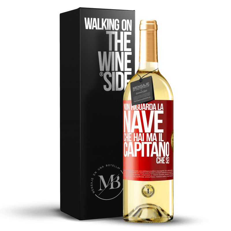 29,95 € Spedizione Gratuita | Vino bianco Edizione WHITE Non riguarda la nave che hai, ma il capitano che sei Etichetta Rossa. Etichetta personalizzabile Vino giovane Raccogliere 2024 Verdejo