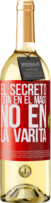 29,95 € | Vino Blanco Edición WHITE El secreto está en el mago, no en la varita Etiqueta Roja. Etiqueta personalizable Vino joven Cosecha 2024 Verdejo