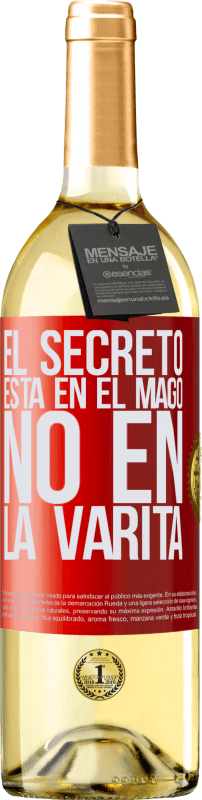 29,95 € Envío gratis | Vino Blanco Edición WHITE El secreto está en el mago, no en la varita Etiqueta Roja. Etiqueta personalizable Vino joven Cosecha 2025 Verdejo