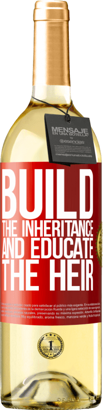 29,95 € Free Shipping | White Wine WHITE Edition Build the inheritance and educate the heir Red Label. Customizable label Young wine Harvest 2022 Verdejo