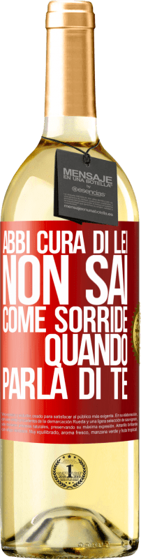 29,95 € | Vino bianco Edizione WHITE Abbi cura di lei. Non sai come sorride quando parla di te Etichetta Rossa. Etichetta personalizzabile Vino giovane Raccogliere 2024 Verdejo