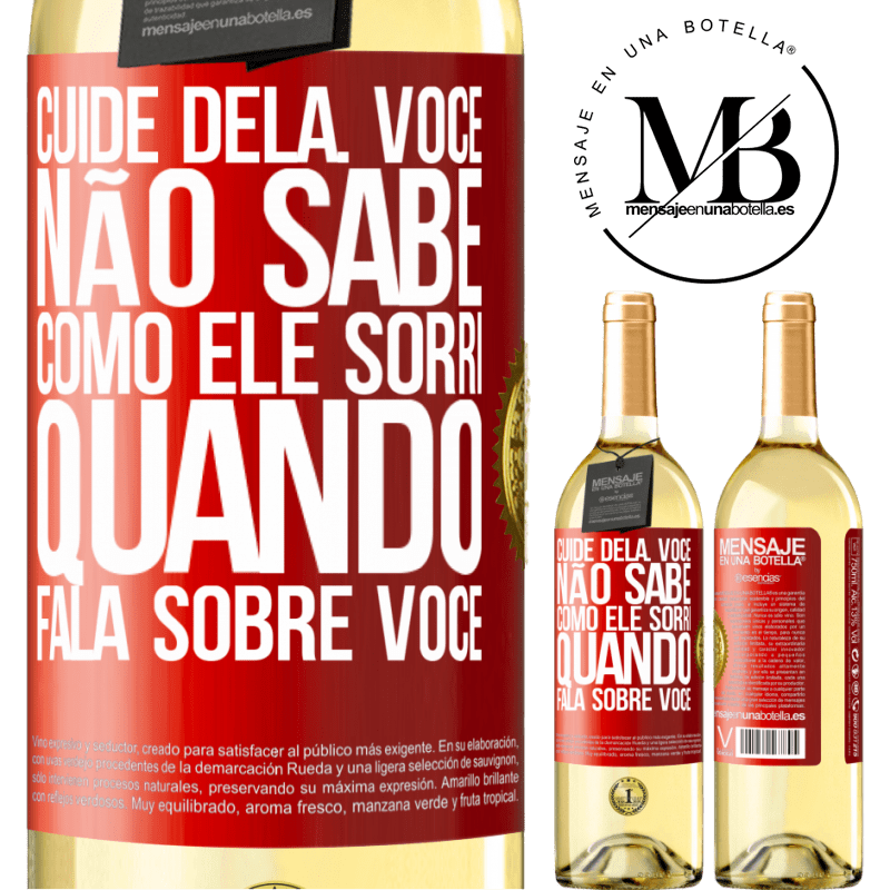 29,95 € Envio grátis | Vinho branco Edição WHITE Cuide dela. Você não sabe como ele sorri quando fala sobre você Etiqueta Vermelha. Etiqueta personalizável Vinho jovem Colheita 2024 Verdejo