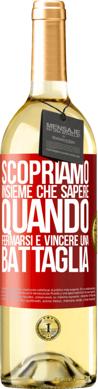 29,95 € | Vino bianco Edizione WHITE Scopriamo insieme che sapere quando fermarsi è vincere una battaglia Etichetta Rossa. Etichetta personalizzabile Vino giovane Raccogliere 2024 Verdejo