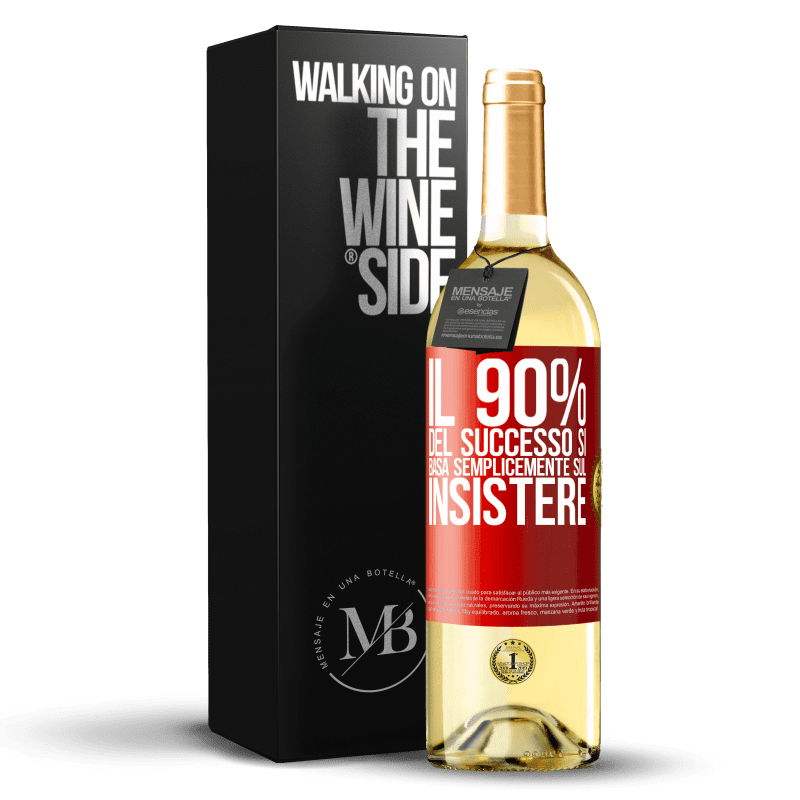 29,95 € Spedizione Gratuita | Vino bianco Edizione WHITE Il 90% del successo si basa semplicemente sul insistere Etichetta Rossa. Etichetta personalizzabile Vino giovane Raccogliere 2024 Verdejo