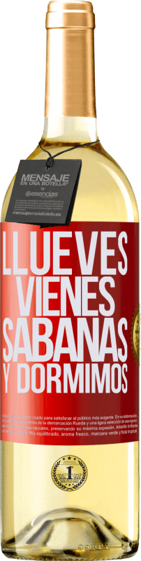 29,95 € | Vino Blanco Edición WHITE Llueves, vienes, sábanas y dormimos Etiqueta Roja. Etiqueta personalizable Vino joven Cosecha 2024 Verdejo