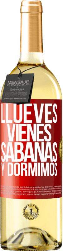 29,95 € Spedizione Gratuita | Vino bianco Edizione WHITE Llueves, vienes, sábanas y dormimos Etichetta Rossa. Etichetta personalizzabile Vino giovane Raccogliere 2025 Verdejo