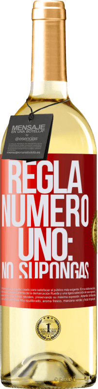 29,95 € | Vino Blanco Edición WHITE Regla número uno: no supongas Etiqueta Roja. Etiqueta personalizable Vino joven Cosecha 2024 Verdejo