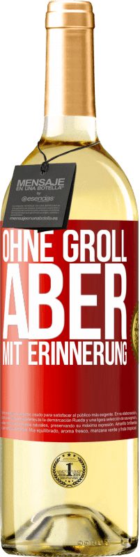 29,95 € | Weißwein WHITE Ausgabe Ohne Groll aber mit Erinnerung Rote Markierung. Anpassbares Etikett Junger Wein Ernte 2025 Verdejo