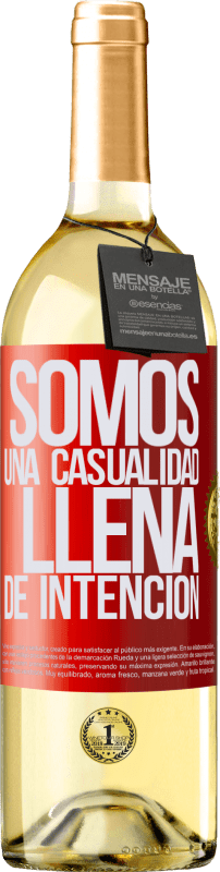 29,95 € | Vino Blanco Edición WHITE Somos una casualidad llena de intención Etiqueta Roja. Etiqueta personalizable Vino joven Cosecha 2023 Verdejo