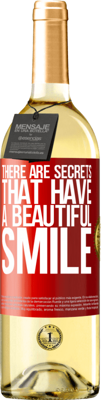 29,95 € | Белое вино Издание WHITE Есть секреты, у которых красивая улыбка Красная метка. Настраиваемая этикетка Молодое вино Урожай 2023 Verdejo