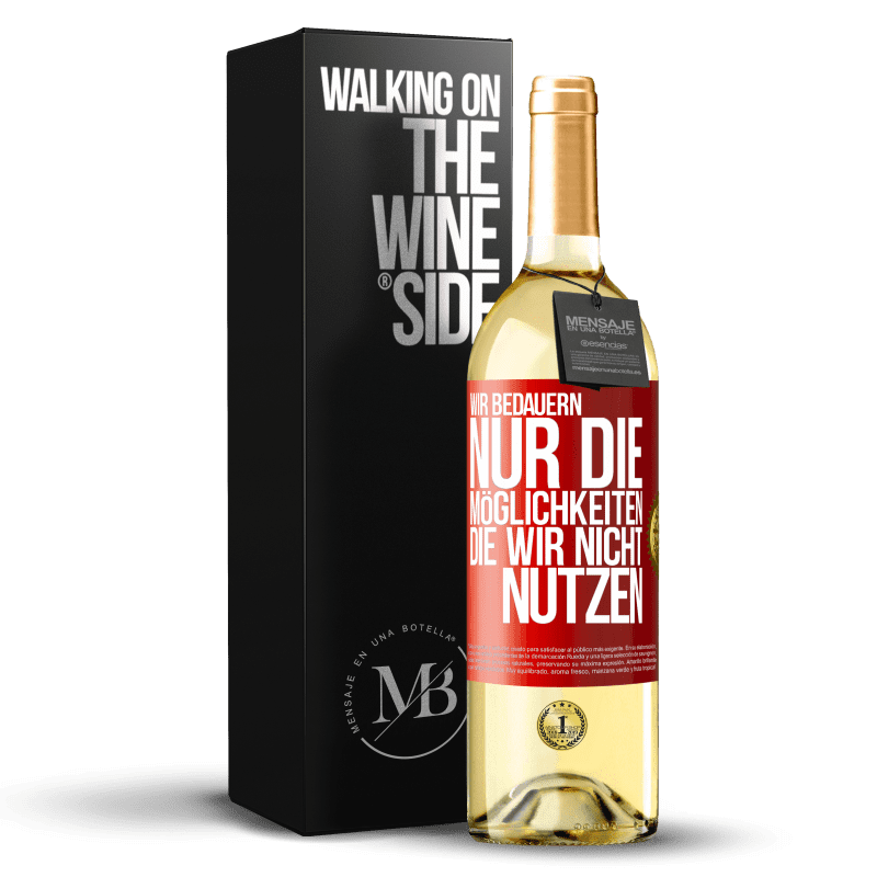 29,95 € Kostenloser Versand | Weißwein WHITE Ausgabe Wir bedauern nur die Möglichkeiten, die wir nicht nutzen Rote Markierung. Anpassbares Etikett Junger Wein Ernte 2023 Verdejo