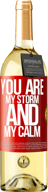 29,95 € | White Wine WHITE Edition You are my storm and my calm Red Label. Customizable label Young wine Harvest 2024 Verdejo