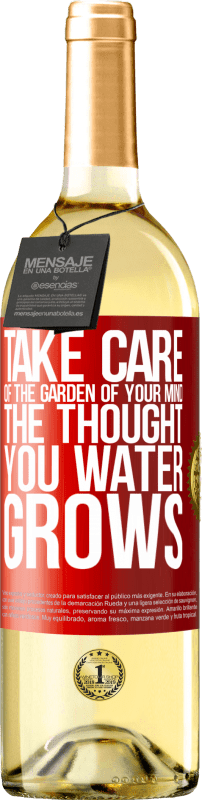 29,95 € | White Wine WHITE Edition Take care of the garden of your mind. The thought you water grows Red Label. Customizable label Young wine Harvest 2023 Verdejo