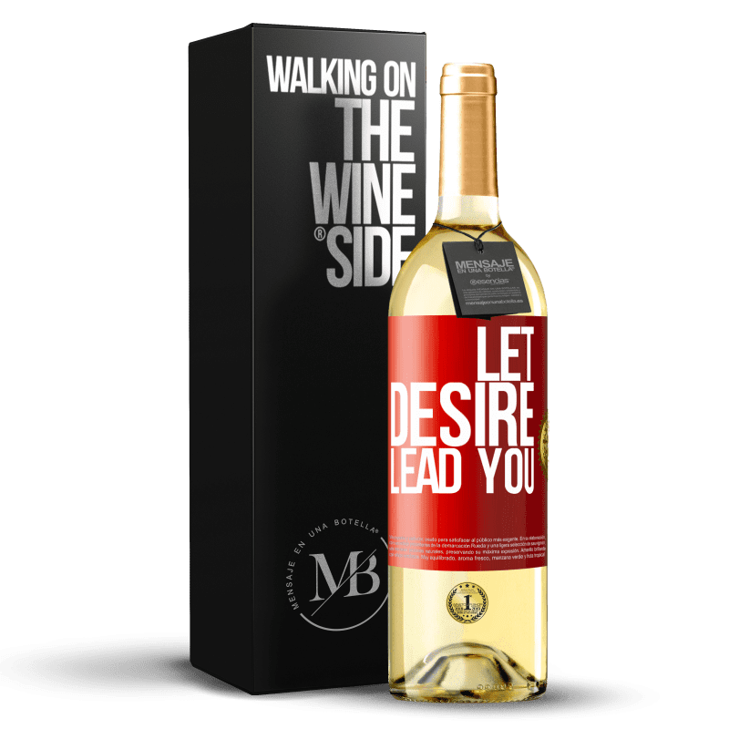 29,95 € Free Shipping | White Wine WHITE Edition Let desire lead you Red Label. Customizable label Young wine Harvest 2022 Verdejo