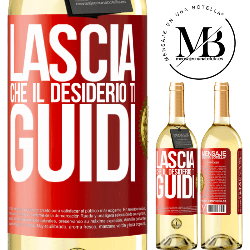 29,95 € Spedizione Gratuita | Vino bianco Edizione WHITE Lascia che il desiderio ti guidi Etichetta Rossa. Etichetta personalizzabile Vino giovane Raccogliere 2024 Verdejo