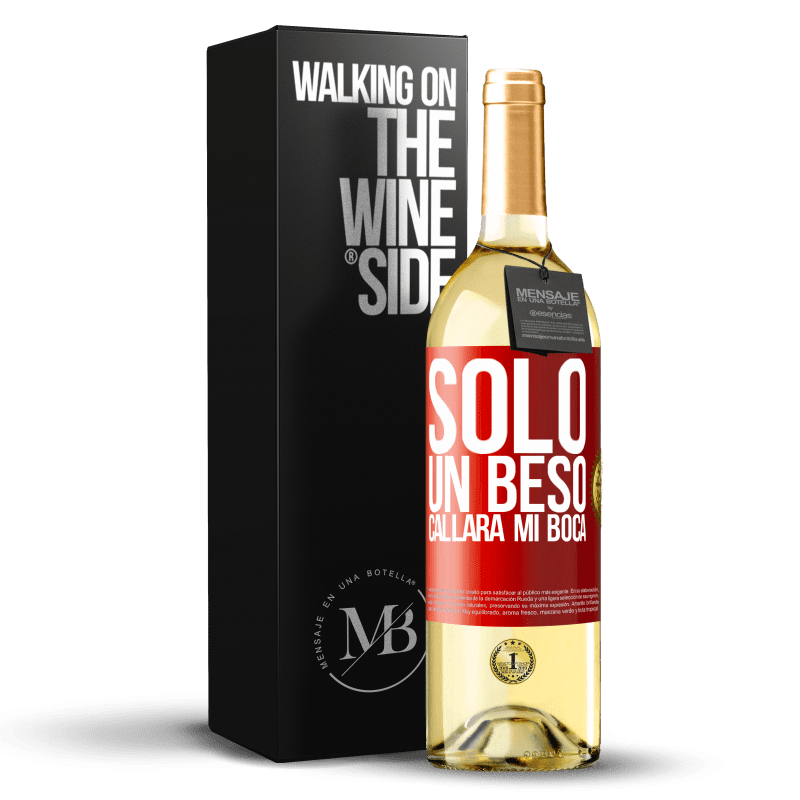 29,95 € Envío gratis | Vino Blanco Edición WHITE Solo un beso callará mi boca Etiqueta Roja. Etiqueta personalizable Vino joven Cosecha 2024 Verdejo