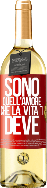 29,95 € Spedizione Gratuita | Vino bianco Edizione WHITE Sono quell'amore che la vita ti deve Etichetta Rossa. Etichetta personalizzabile Vino giovane Raccogliere 2025 Verdejo