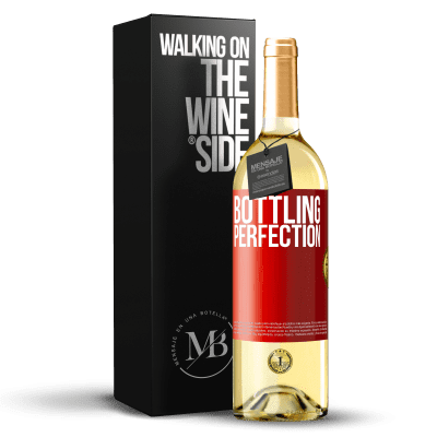 «Bottling perfection» WHITE Edition