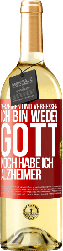 29,95 € | Weißwein WHITE Ausgabe Verzeihen und vergessen? Ich bin weder Gott noch habe ich Alzheimer Rote Markierung. Anpassbares Etikett Junger Wein Ernte 2024 Verdejo