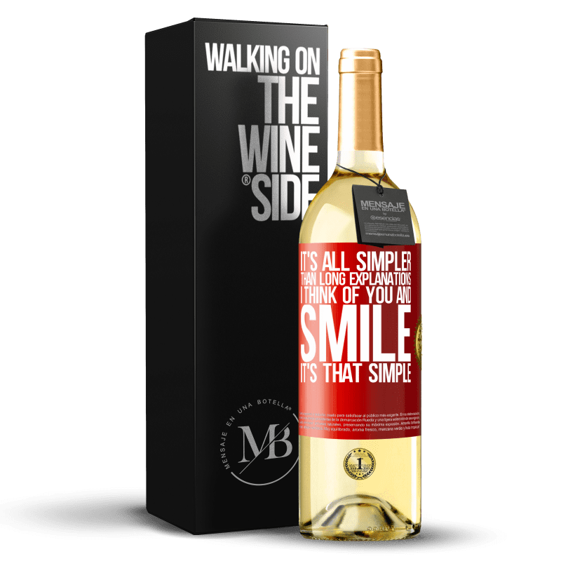 29,95 € Free Shipping | White Wine WHITE Edition It's all simpler than long explanations. I think of you and smile. It's that simple Red Label. Customizable label Young wine Harvest 2024 Verdejo