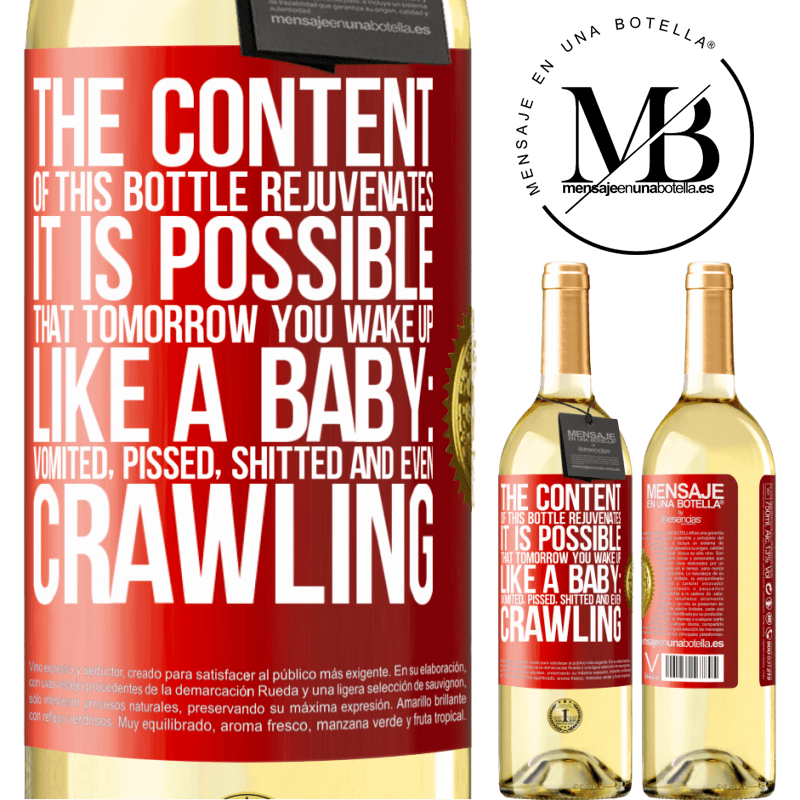 29,95 € Free Shipping | White Wine WHITE Edition The content of this bottle rejuvenates. It is possible that tomorrow you wake up like a baby: vomited, pissed, shitted and Red Label. Customizable label Young wine Harvest 2024 Verdejo