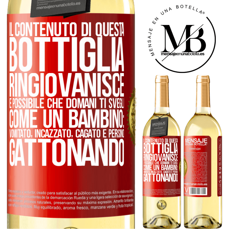 29,95 € Spedizione Gratuita | Vino bianco Edizione WHITE Il contenuto di questa bottiglia ringiovanisce. È possibile che domani ti svegli come un bambino: vomitato, incazzato, Etichetta Rossa. Etichetta personalizzabile Vino giovane Raccogliere 2024 Verdejo