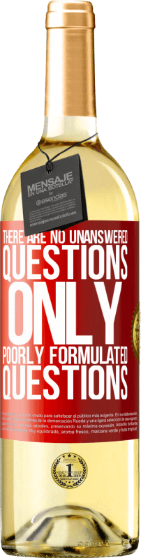 «Здесь нет вопросов без ответа, только плохо сформулированные вопросы» Издание WHITE