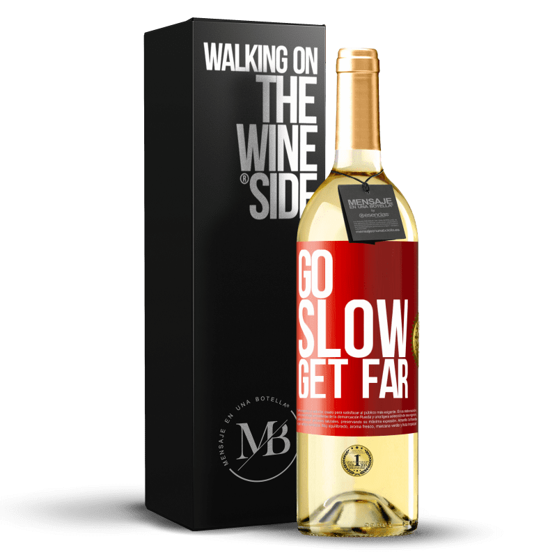 29,95 € Free Shipping | White Wine WHITE Edition Go slow. Get far Red Label. Customizable label Young wine Harvest 2022 Verdejo