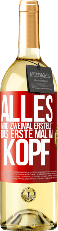 29,95 € Kostenloser Versand | Weißwein WHITE Ausgabe Alles wird zweimal erstellt. Das erste Mal im Kopf Rote Markierung. Anpassbares Etikett Junger Wein Ernte 2025 Verdejo