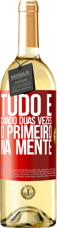 29,95 € Envio grátis | Vinho branco Edição WHITE Tudo é criado duas vezes. O primeiro na mente Etiqueta Vermelha. Etiqueta personalizável Vinho jovem Colheita 2025 Verdejo
