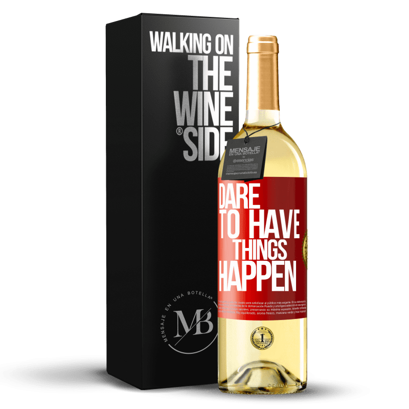 29,95 € Envoi gratuit | Vin blanc Édition WHITE Dare to have things happen Étiquette Rouge. Étiquette personnalisable Vin jeune Récolte 2022 Verdejo
