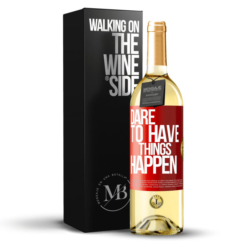 29,95 € Envio grátis | Vinho branco Edição WHITE Dare to have things happen Etiqueta Vermelha. Etiqueta personalizável Vinho jovem Colheita 2024 Verdejo