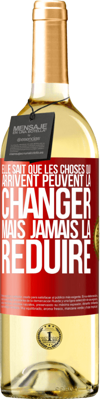 29,95 € Envoi gratuit | Vin blanc Édition WHITE Elle sait que les choses qui arrivent peuvent la changer mais jamais la réduire Étiquette Rouge. Étiquette personnalisable Vin jeune Récolte 2025 Verdejo