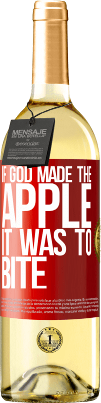 29,95 € | Белое вино Издание WHITE Если бы Бог создал яблоко, это должно было укусить Красная метка. Настраиваемая этикетка Молодое вино Урожай 2023 Verdejo