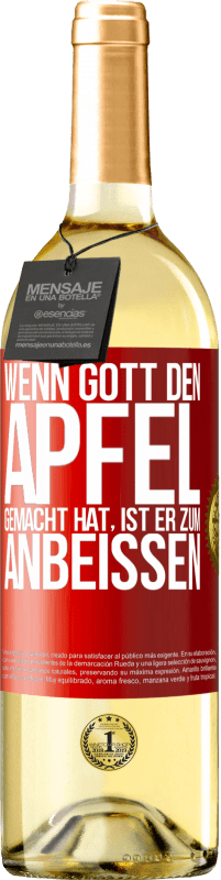 29,95 € Kostenloser Versand | Weißwein WHITE Ausgabe Wenn Gott den Apfel gemacht hat, ist er zum Anbeißen Rote Markierung. Anpassbares Etikett Junger Wein Ernte 2025 Verdejo