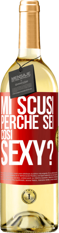 29,95 € Spedizione Gratuita | Vino bianco Edizione WHITE Mi scusi, perché sei così sexy? Etichetta Rossa. Etichetta personalizzabile Vino giovane Raccogliere 2025 Verdejo