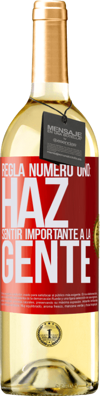 29,95 € Envío gratis | Vino Blanco Edición WHITE Regla número uno: haz sentir importante a la gente Etiqueta Roja. Etiqueta personalizable Vino joven Cosecha 2024 Verdejo