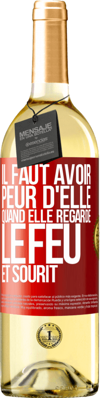 29,95 € | Vin blanc Édition WHITE Il faut avoir peur d'elle, quand elle regarde le feu et sourit Étiquette Rouge. Étiquette personnalisable Vin jeune Récolte 2025 Verdejo