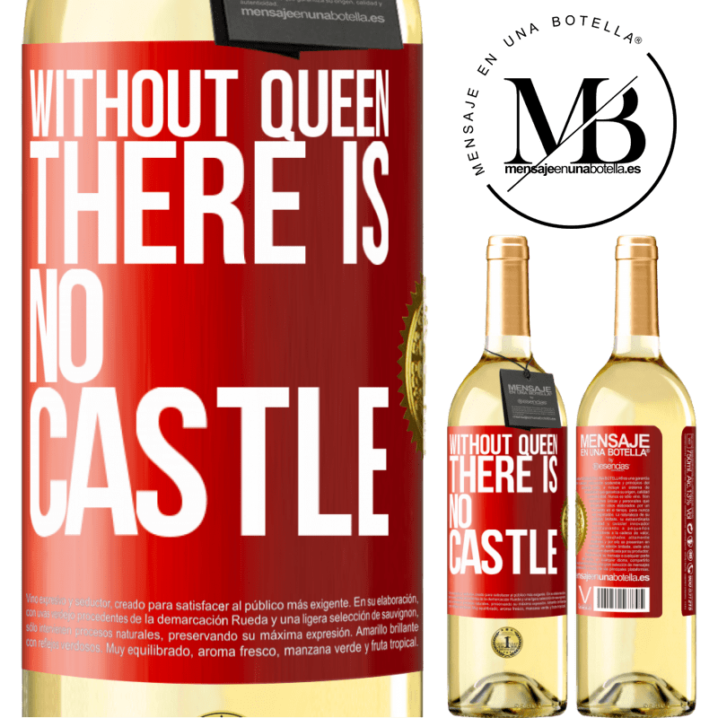 29,95 € Free Shipping | White Wine WHITE Edition Without queen, there is no castle Red Label. Customizable label Young wine Harvest 2024 Verdejo