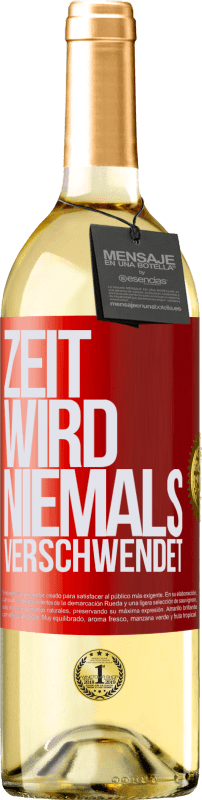 29,95 € | Weißwein WHITE Ausgabe Zeit wird niemals verschwendet Rote Markierung. Anpassbares Etikett Junger Wein Ernte 2024 Verdejo