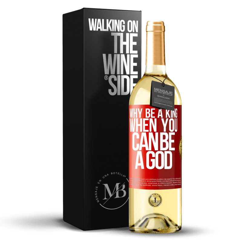 29,95 € Free Shipping | White Wine WHITE Edition Why be a king when you can be a God Red Label. Customizable label Young wine Harvest 2024 Verdejo