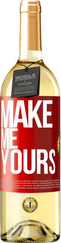 29,95 € | Белое вино Издание WHITE Сделай меня своим Красная метка. Настраиваемая этикетка Молодое вино Урожай 2023 Verdejo