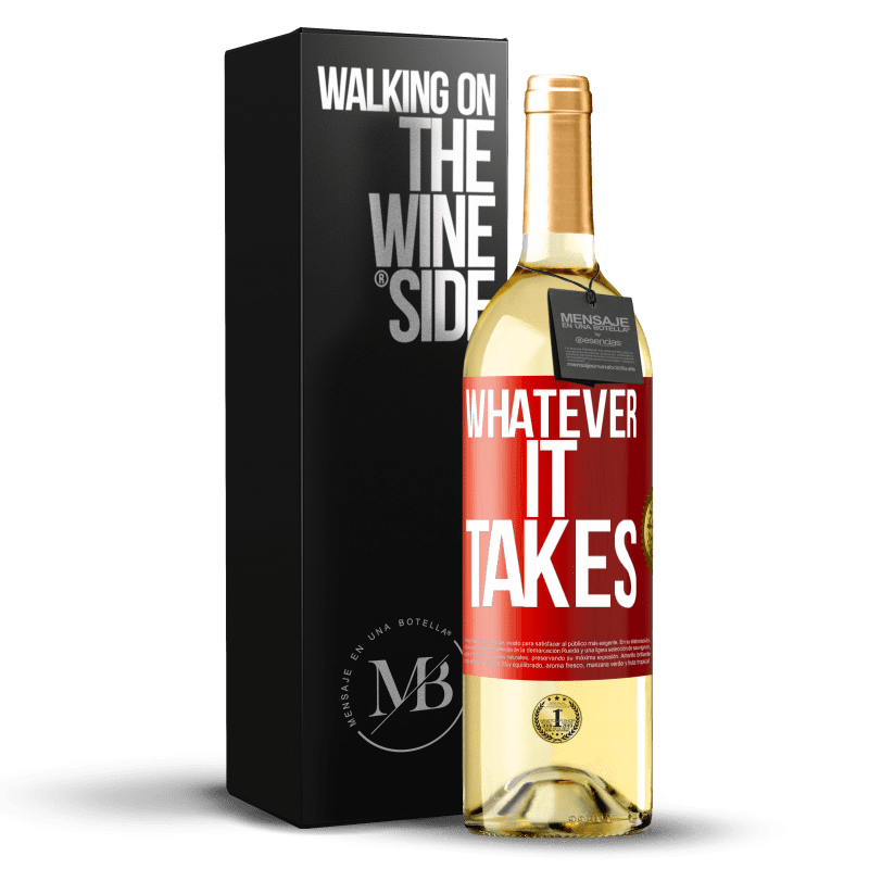 29,95 € 免费送货 | 白葡萄酒 WHITE版 Whatever it takes 红色标签. 可自定义的标签 青年酒 收成 2024 Verdejo