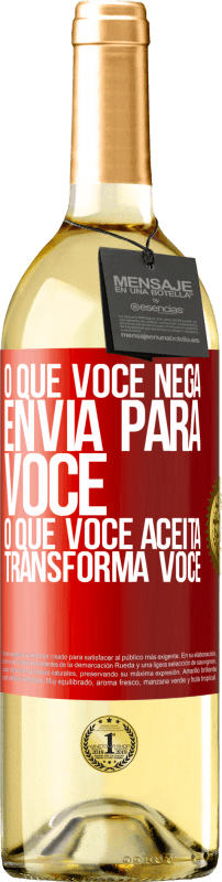 «O que você nega envia para você. O que você aceita transforma você» Edição WHITE