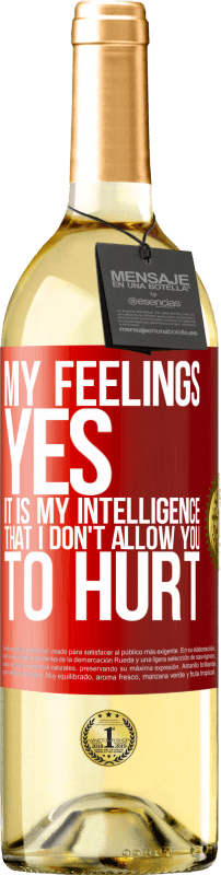 29,95 € | White Wine WHITE Edition My feelings, yes. It is my intelligence that I don't allow you to hurt Red Label. Customizable label Young wine Harvest 2024 Verdejo