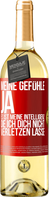 29,95 € | Weißwein WHITE Ausgabe Meine Gefühle, ja. Es ist meine Intelligenz, die ich dich nicht verletzen lasse Rote Markierung. Anpassbares Etikett Junger Wein Ernte 2024 Verdejo