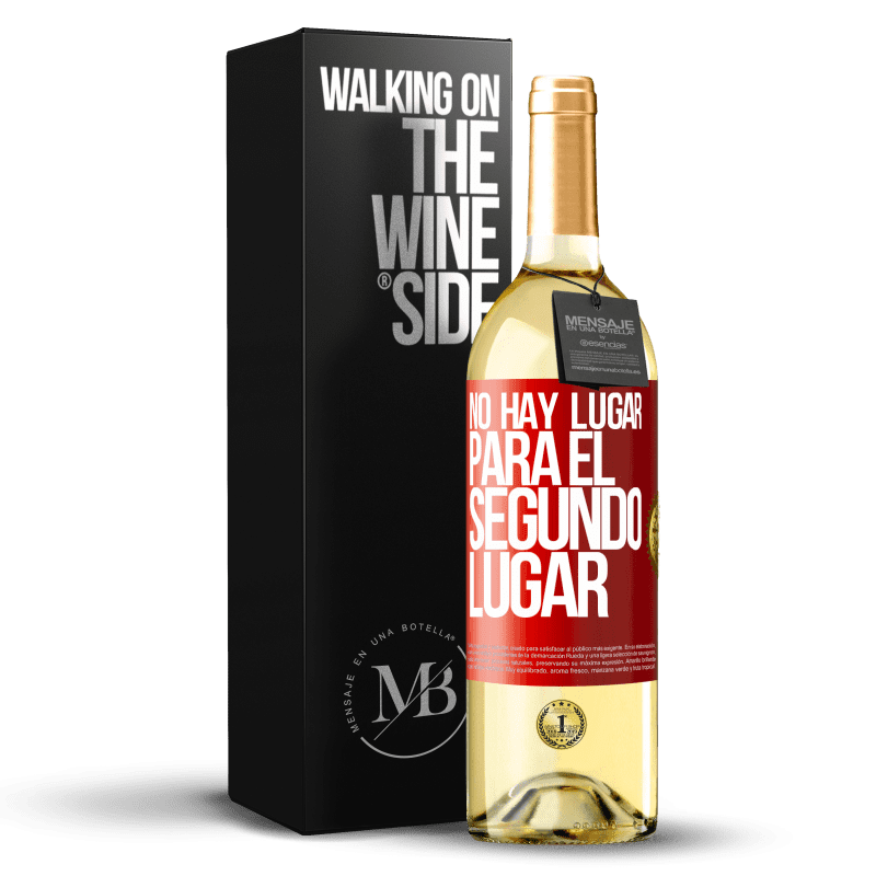 29,95 € Envío gratis | Vino Blanco Edición WHITE No hay lugar para el segundo lugar Etiqueta Roja. Etiqueta personalizable Vino joven Cosecha 2024 Verdejo